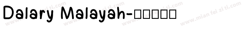 Dalary Malayah字体转换